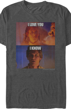 I Love You I Know Star Wars T-Shirt