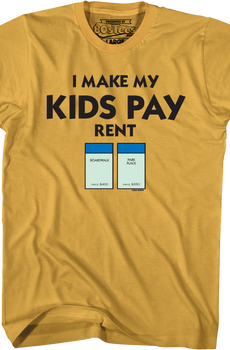 I Make My Kids Pay Rent Monopoly T-Shirt