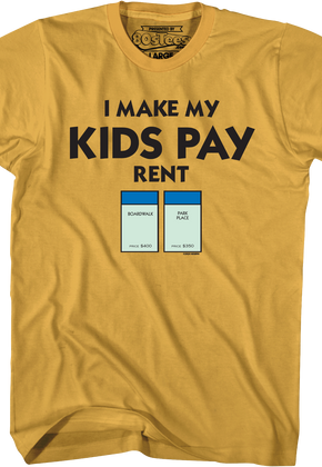 I Make My Kids Pay Rent Monopoly T-Shirt