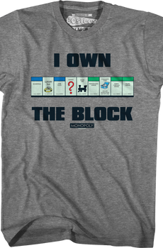 I Own The Block Monopoly T-Shirt