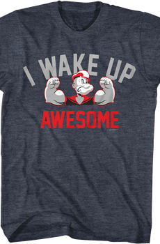 I Wake Up Awesome Popeye T-Shirt