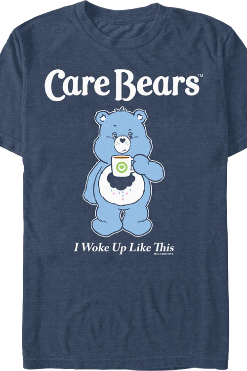 I Woke Up Like This Care Bears T-Shirtmain product image
