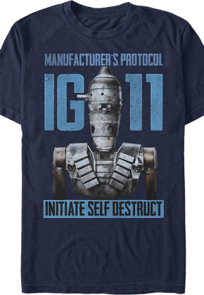 IG-11 Initiate Self Destruct The Mandalorian Star Wars T-Shirt