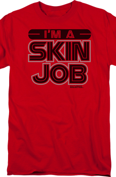 I'm A Skinjob Battlestar Galactica T-Shirt