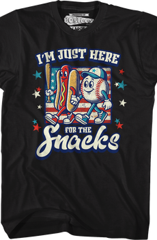 I'm Just Here For The Snacks T-Shirt