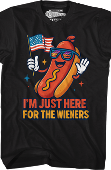 I'm Just Here For The Wieners T-Shirt