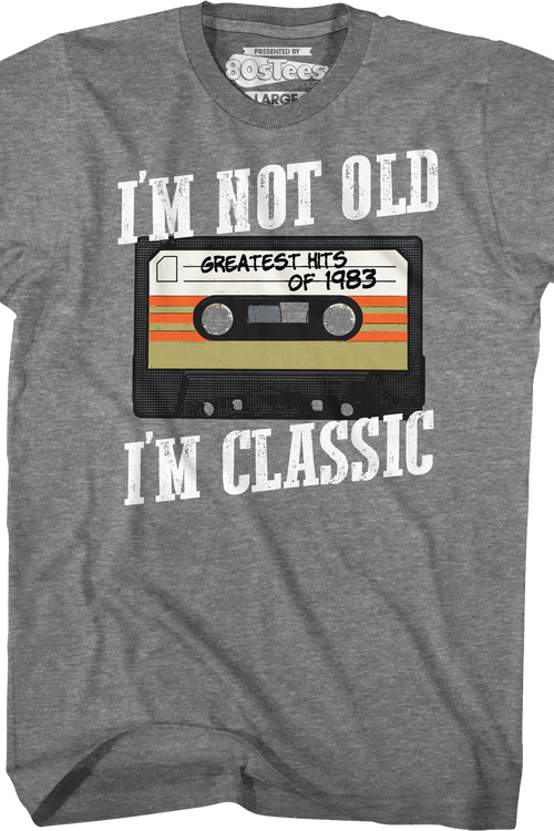 I'm Not Old I'm Classic Greatest Hits Of 1983 T-Shirtmain product image