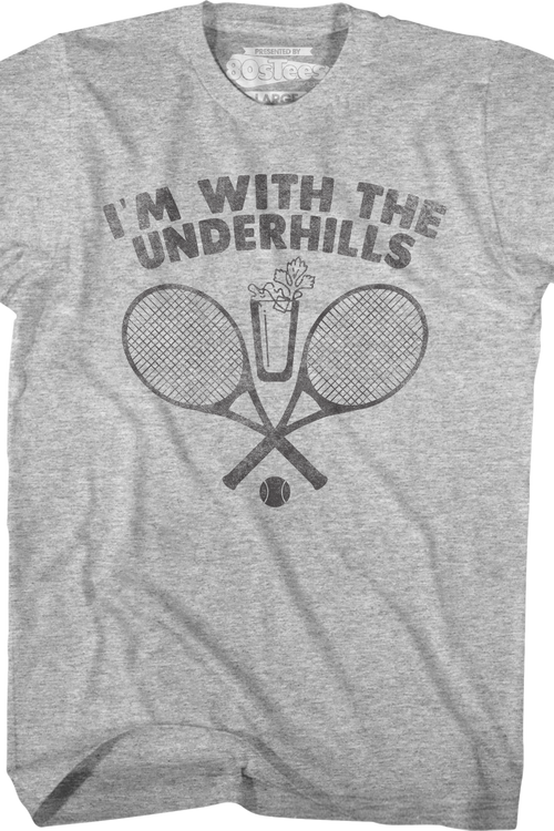I'm With The Underhills Fletch T-Shirtmain product image