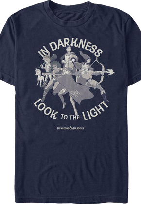 In Darkness Look To The Light Dungeons & Dragons T-Shirt