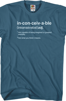Inconceivable Definition Princess Bride T-Shirt