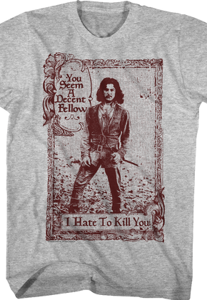 Inigo Montoya I Hate To Kill You Princess Bride T-Shirt