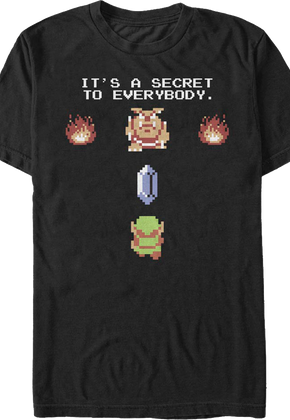 It's A Secret To Everybody Legend Of Zelda T-Shirt