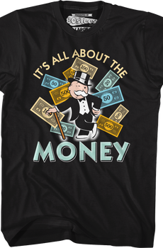 It's All About The Money Monopoly T-Shirt