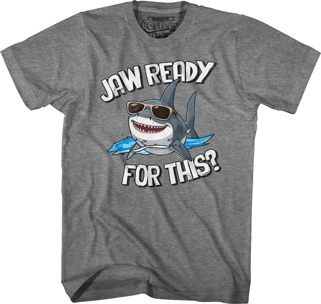 Jaw Ready For This Shark Week T-Shirt