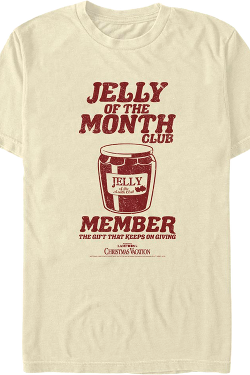 Jelly Of The Month Club Member Christmas Vacation T-Shirtmain product image