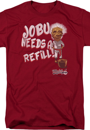 Jobu Needs Refill Major League T-Shirt