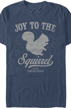 Joy To The Squirrel Christmas Vacation T-Shirt
