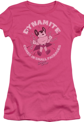 Ladies Dynamite Comes In Small Packages Mighty Mouse Shirt