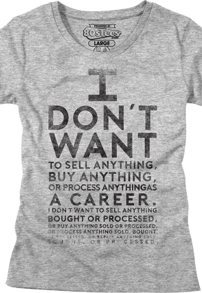 Womens Lloyd Dobler I Don't Want To Sell Anything Say Anything Shirt