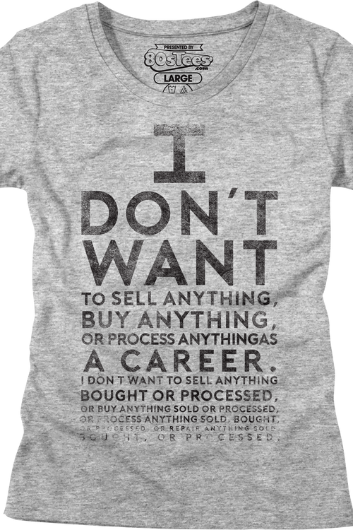 Womens Lloyd Dobler I Don't Want To Sell Anything Say Anything Shirtmain product image