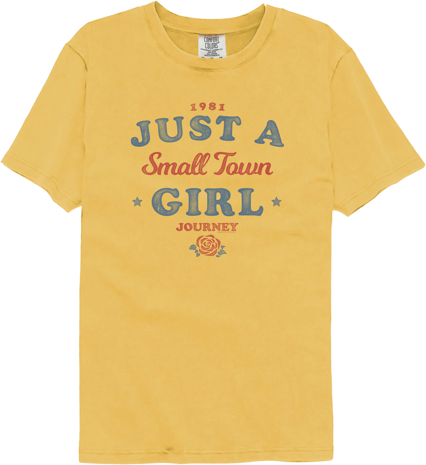 Don't Stop Believing T-Shirt | Just A Small Town Girl Shirt