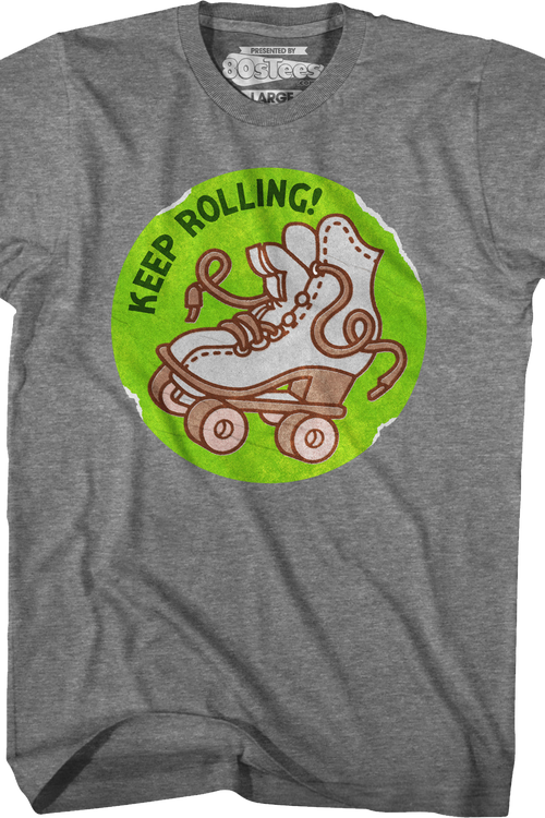 Keep Rolling Scratch & Sniff Sticker T-Shirtmain product image