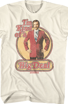 Kind Of A Big Deal Anchorman T-Shirt