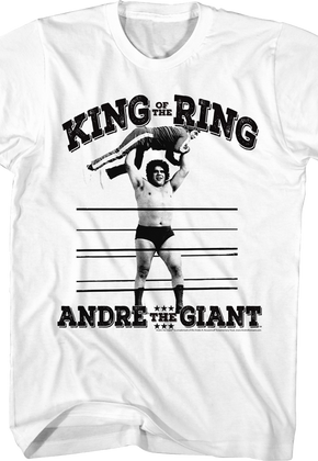 King Of The Ring Andre The Giant T-Shirt