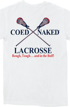 Lacrosse Coed Naked T-Shirt