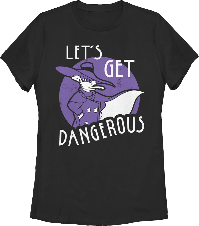 Womens Let's Get Dangerous Darkwing Duck Shirt, image size:837x950