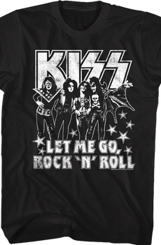 Let Me Go Rock 'N' Roll Kiss T-Shirt