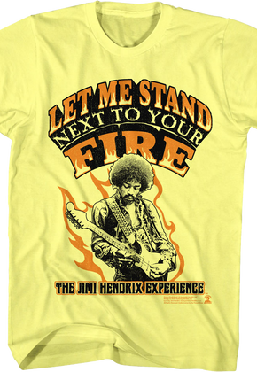Let Me Stand Next To Your Fire Jimi Hendrix Experience T-Shirt