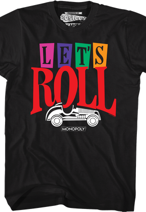 Let's Roll Monopoly T-Shirt