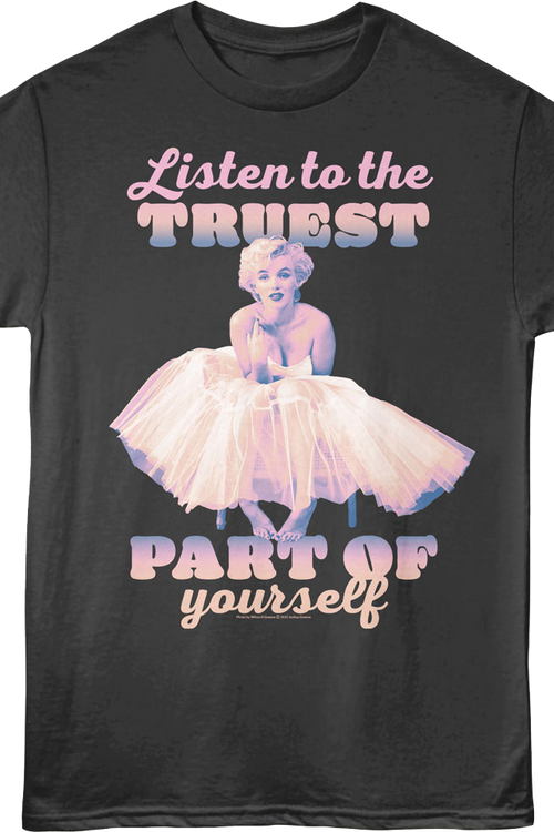 Listen To The Truest Part Of Yourself Marilyn Monroe T-Shirtmain product image