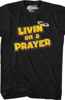 Livin' On A Prayer T-Shirt