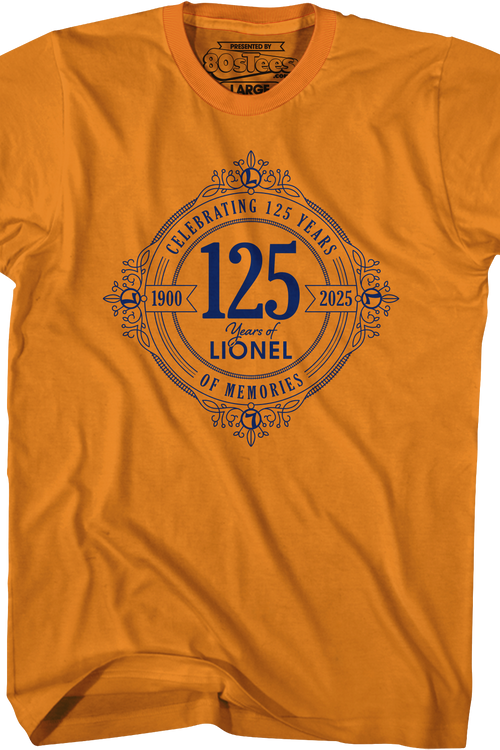 Orange Celebrating 125 Years Of Memories Lionel Trains T-Shirtmain product image