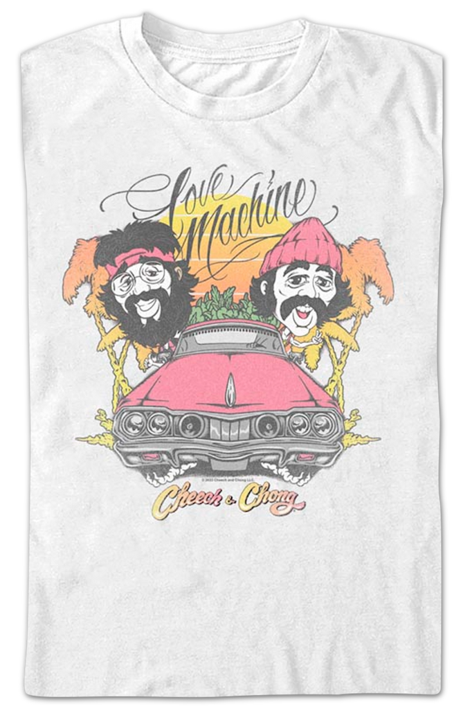 Love Machine Cheech And Chong T-Shirt