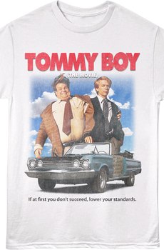 Lower Your Standards Tommy Boy T-Shirt