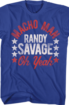 Macho Man Randy Savage Oh Yeah T-Shirt