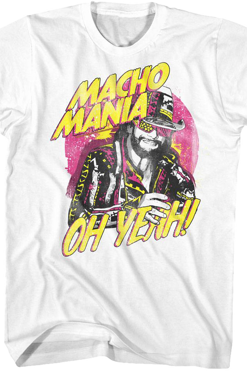 Macho Mania Oh Yeah Randy Savage T-Shirtmain product image