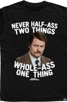 Made In USA Swanson Whole-Ass Parks and Recreation T-Shirt
