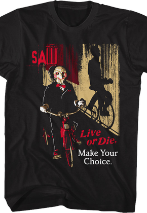 Make Your Choice Saw T-Shirt