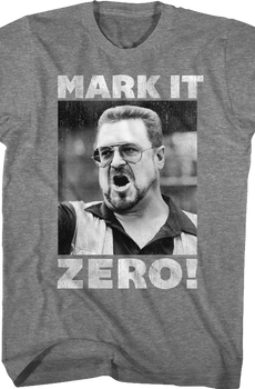 Mark It Zero Big Lebowski T-Shirt