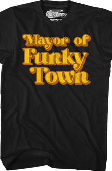 Mayor of Funky Town T-Shirt