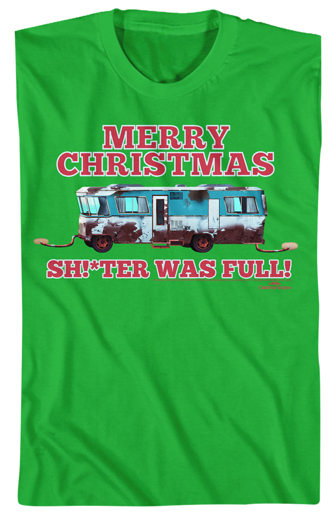 Merry Christmas Shitter Was Full Vacation T-Shirt Merry Christmas Shitter Was Full Vacation T-Shirt
