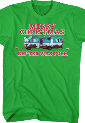 Merry Christmas Shitter Was Full Christmas Vacation T-Shirt