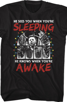 Michael Myers Sees You When You're Sleeping Halloween T-Shirt