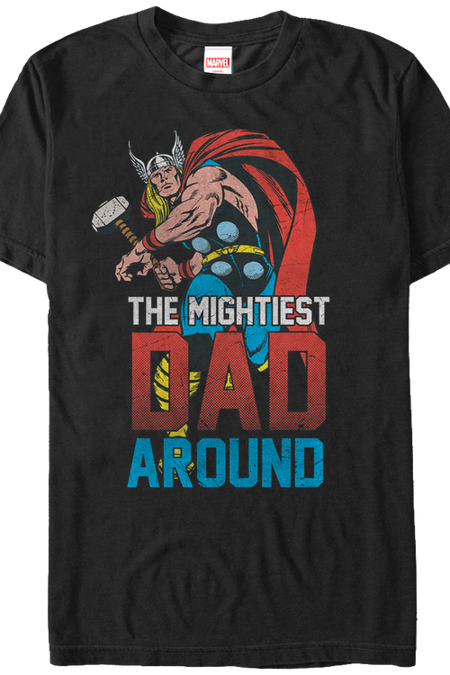 Mightiest Dad Thor T-Shirtmain product image