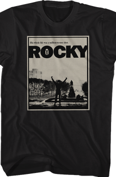 His Whole Life Was A Million To One Shot Rocky Shirt