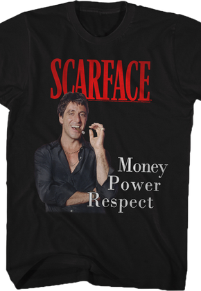 Money Power Respect Scarface T-Shirt